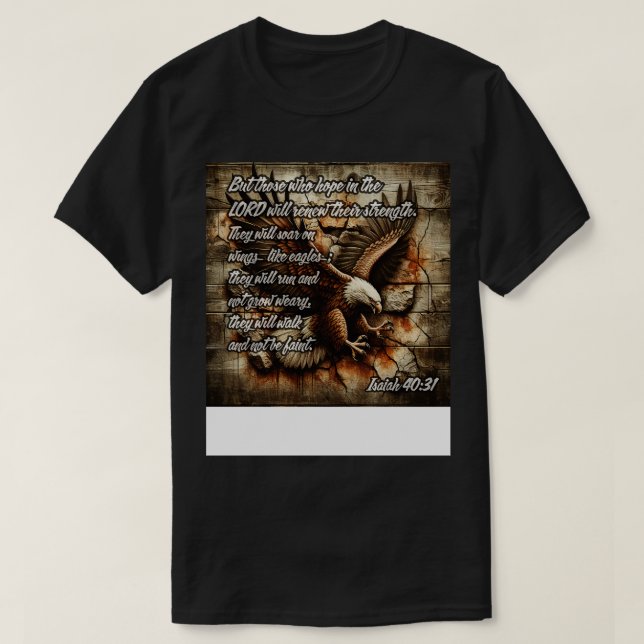 Isaiah 4031 t shirt (Design framsida)