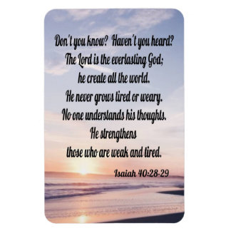 Isaiah 40:28-29 magnet