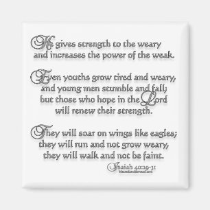 Isaiah 40:29 - 31 magnet