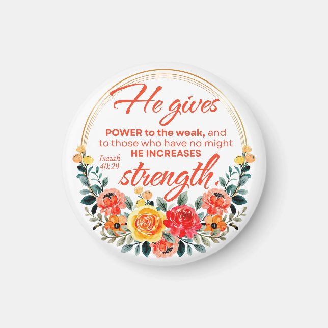 Isaiah 40:29 ge Power Red Blommigt Scripture Magnet (Framsidan)