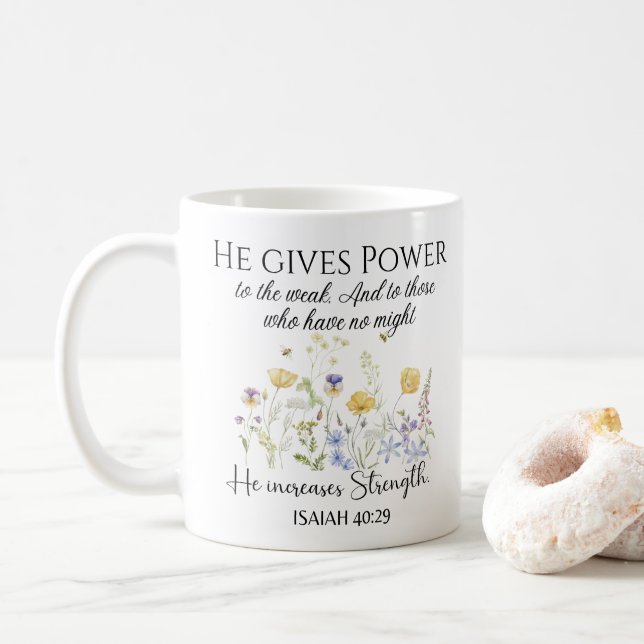 Isaiah 40:29 Han ge driver Wildblommor Scripture Kaffemugg (Med munk)