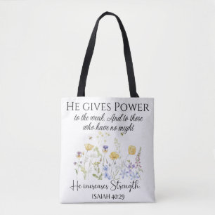 Isaiah 40:29 Han ge driver Wildblommor Scripture Tygkasse