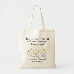 Isaiah 40:29 Han ge driver Wildblommor Scripture Tygkasse