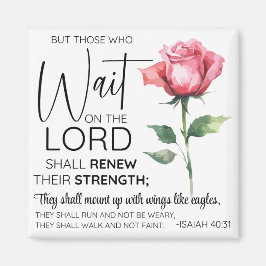 Isaiah 40:31 De som väntar på Lord Flower Magnet