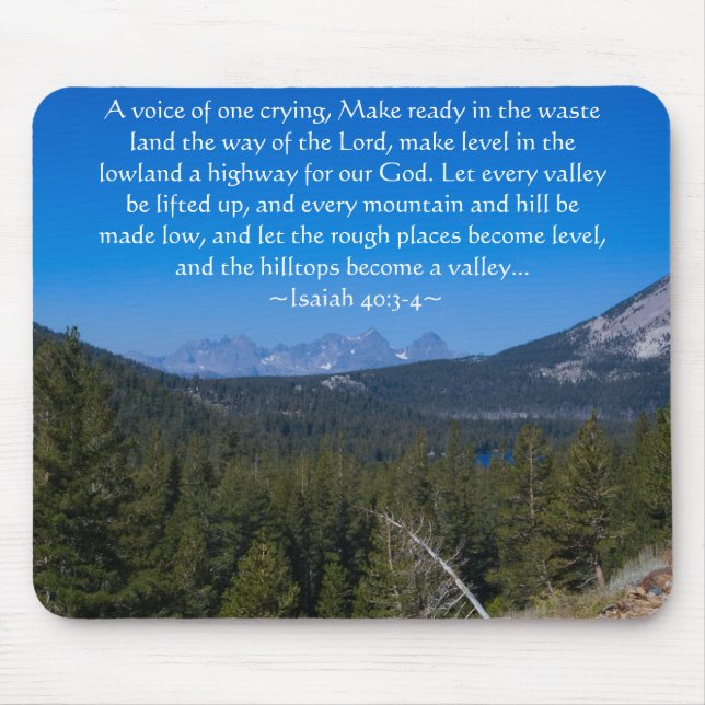 Isaiah 40:3-4 Mammoth Sjöar Mousepad Musmatta (Framsidan)