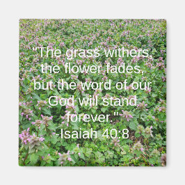 Isaiah 40:8 Bibelblomma Magnet