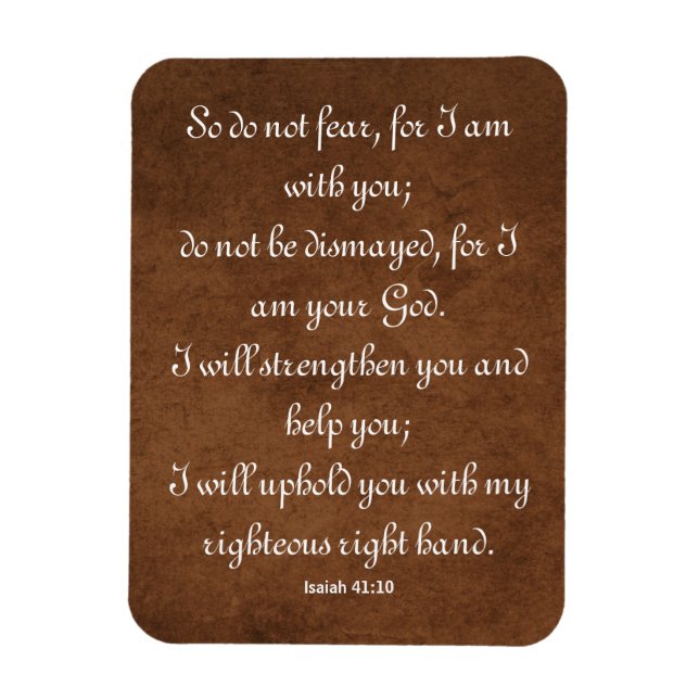 Isaiah 41:10 Bible Verse for Strength Magnet (Vertikal)