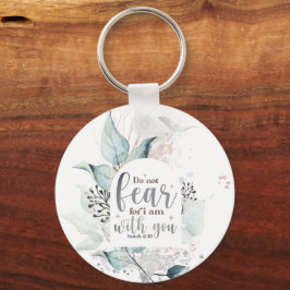 Isaiah 41:10 Frukta inte att jag är med dig Bible  Nyckelring