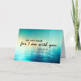 Isaiah 41:10 fruktar inte bibeln, dvs. kristen kort