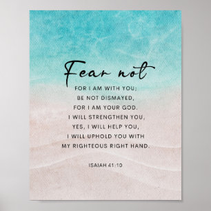 Isaiah 41:10 Rädsla ej Poster