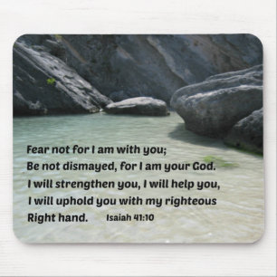 Isaiah 41:10 Rädsla inte för att jag är med dig.. Musmatta