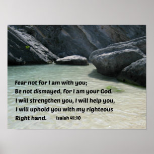 Isaiah 41:10 Rädsla inte för att jag är med dig.. Poster