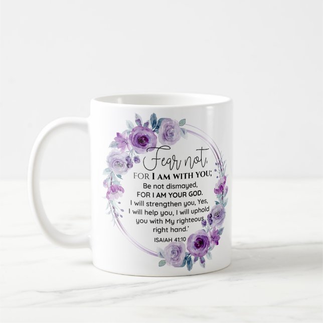 Isaiah 41:10 Rädsla inte för Blommigt av Lila Kaffemugg (Vänster)