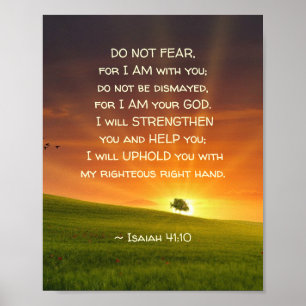 Isaiah 41:10 Var inte rädd för att jag är med dig Poster