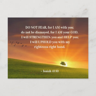 Isaiah 41:10 Var inte rädd för att jag är med dig Vykort