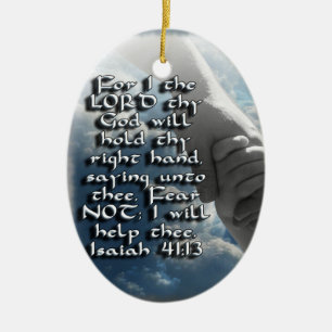Isaiah 41:13PRYDNAD - BILBLE-VERSE - SKRÄCK INTE! Julgransprydnad Keramik
