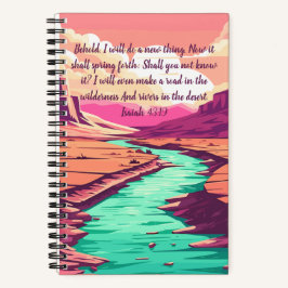 Isaiah 43:19 Notebook River Desert