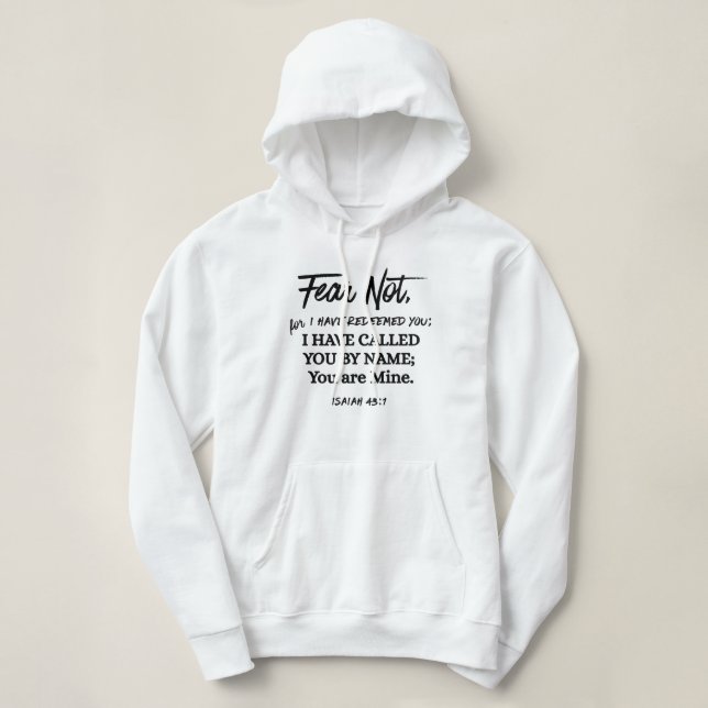 Isaiah 43:1 Fear not I have Redeemed Black Text T Shirt (Design framsida)