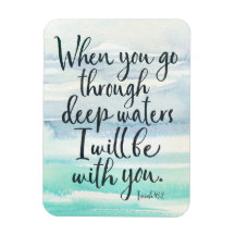 Isaiah 43:2 Deep Vatten Bible Verse Magnet