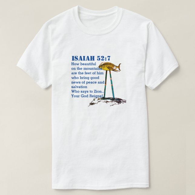 Isaiah 52-7 så vackert på bergen. t shirt (Design framsida)