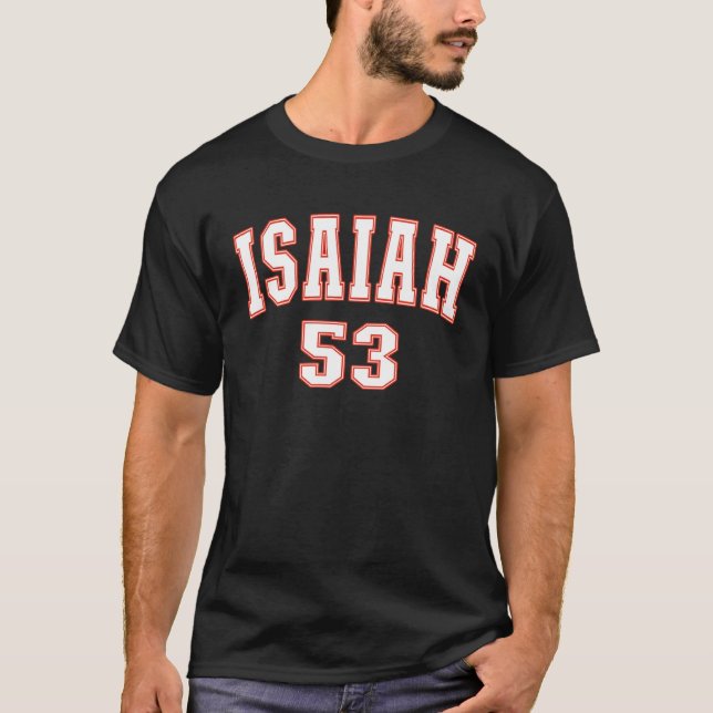 Isaiah 53 Kapitel Christians Tillbaka till Ord i B T Shirt (Framsida)