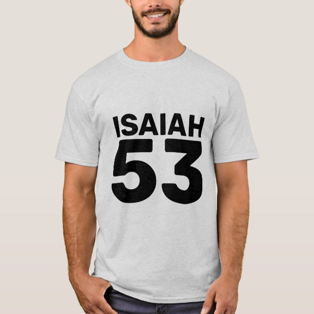 ISAIAH 53, MESSIANIC JEWISH T-SHIRTS (Framsida)