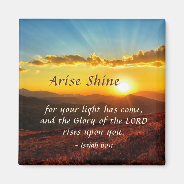 Isaiah 60:1 Arise Shine Ditt ljus har kom Bible Magnet (Framsidan)