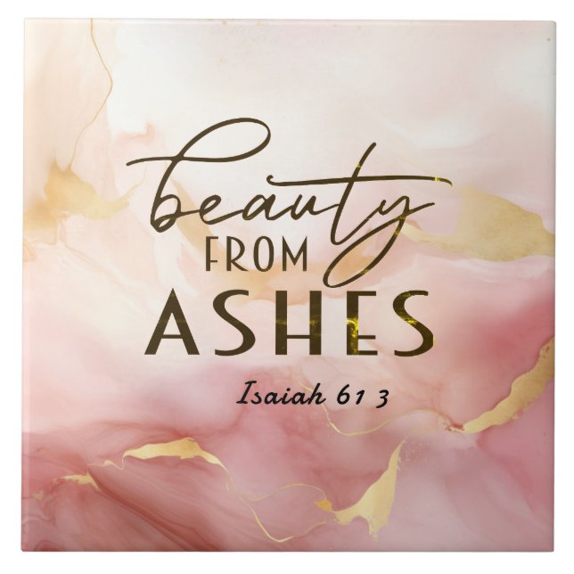Isaiah 61 3 Beauty från Ashes Bible Verse Rosa Kakelplatta (Framsidan)