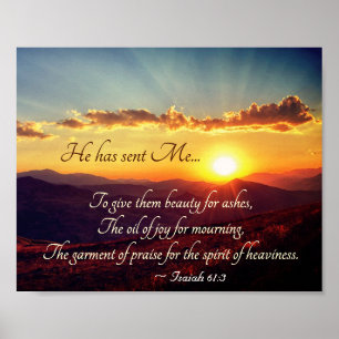 Isaiah 61:3 The Garment of Pising, Bible Verse Poster