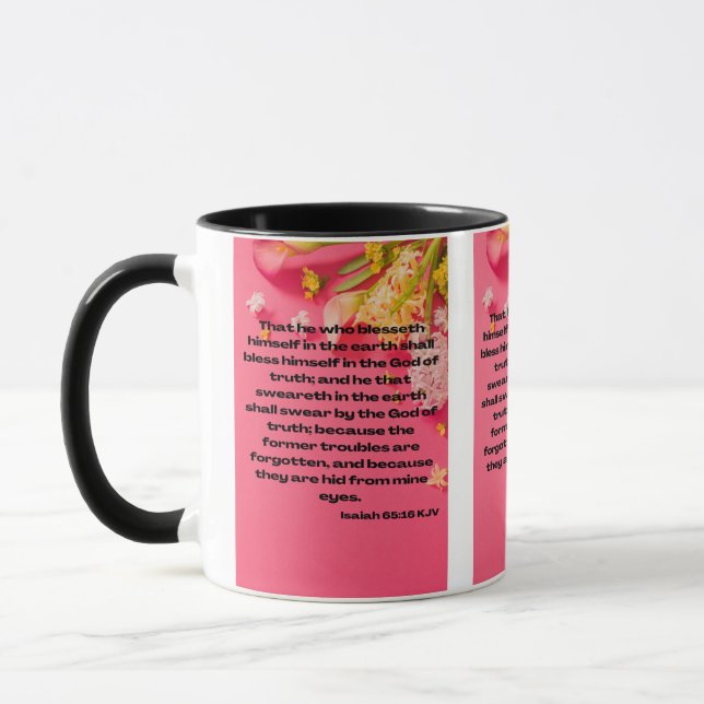 Isaiah 65:16 KJV Bible Scripture Pic Two-Tone Mugg (Vänster)