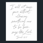 Isaiah 66:9 poster<br><div class="desc">Jag kommer inte att orsaka smärta utan att tillåta att något nytt föds,  säger Gud. - Isaiah 66 9</div>