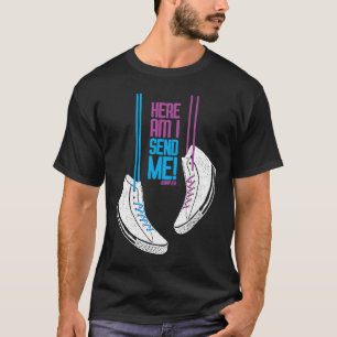 Isaiah 68 Jag skickar mig! T Shirt