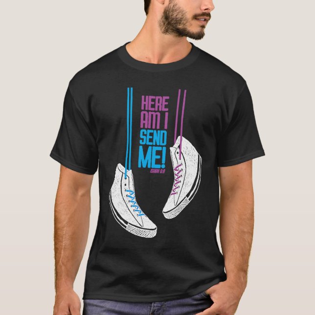 Isaiah 68 Jag skickar mig! T Shirt (Framsida)