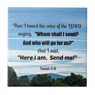 Isaiah 6:8 Sen hörde jag Guds röst Kakelplatta