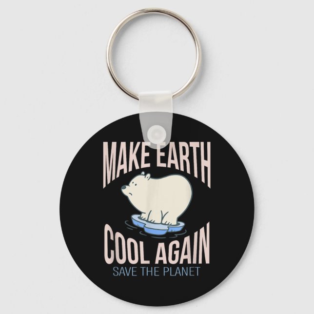 Isbjörn Make Earth Cool Again Klimatförändring Mil Nyckelring (Framsida)