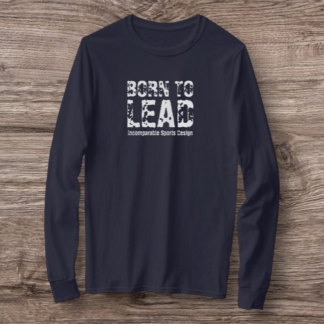ISD Born to Lead Långärmad T Shirt (Skapare uppladdad)