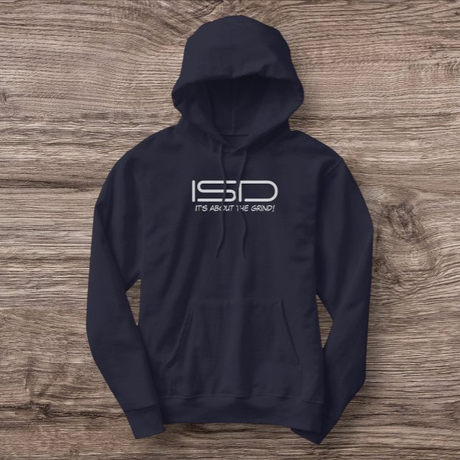 ISD: Det handlar om "Grind Pullover Sweatshirt" Hoodie (Skapare uppladdad)
