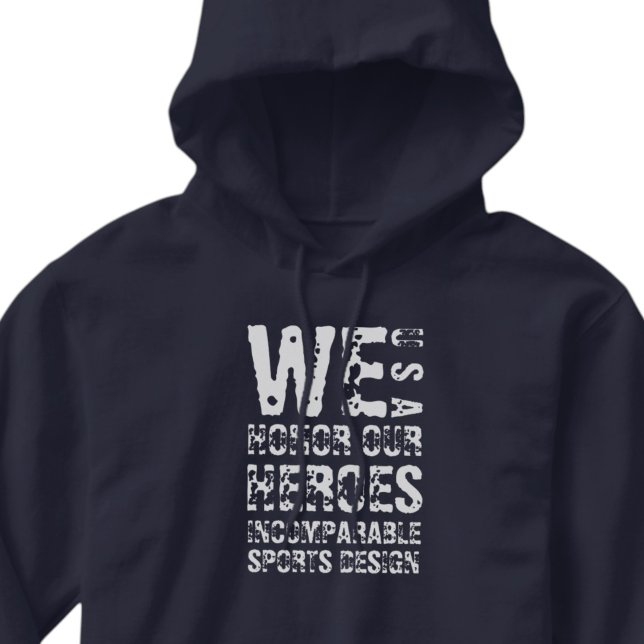 ISD We Honor Our Heroes Tröja Hoodie (Skapare uppladdad)