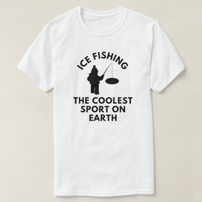 Isfiske den kolaste idrotten på jorden t shirt (Design framsida)