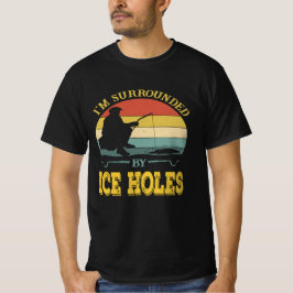 Isfiske efter Ice Hål T Shirt