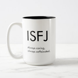 ISFJ bryr sig alltid om Mugg Gift