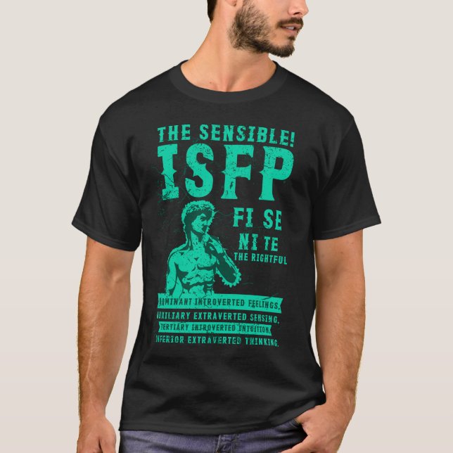 ISFP Personlighetstyp Peacemaker-gåvor till detta T Shirt (Framsida)