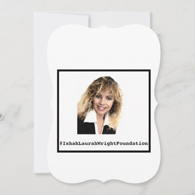 #IshahLaurahWrightFoundation Inbjudningar (Framsida)