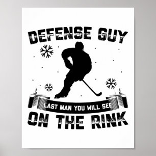 Ishockeybacken är de sista män du kommer att se poster