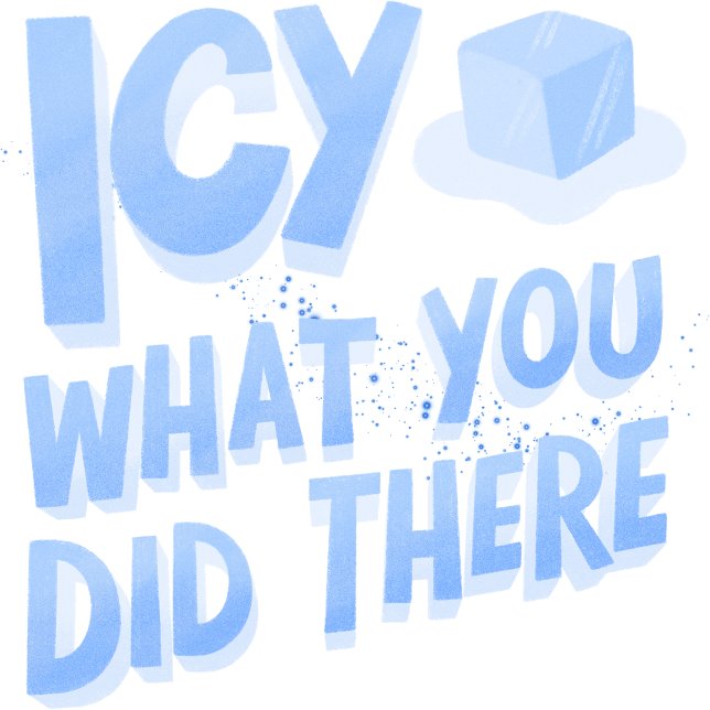 Isig vad du gjorde där.. t shirt (ice graphic design, cool designs, funny visuals, frosty graphics, adorable ice art, winter-themed de)