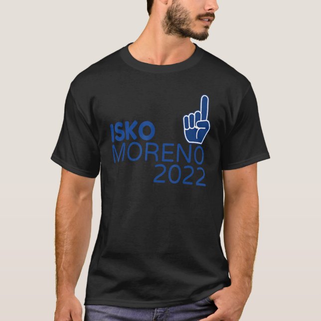 Isko Moreno 2022 Moreno Domagoso för Filippinerna  T Shirt (Framsida)