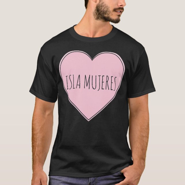 Isla Mujeres Heart T Shirt (Framsida)