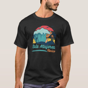 Isla Mujeres Mexico Beach Summer Surfing Sol Set P T Shirt
