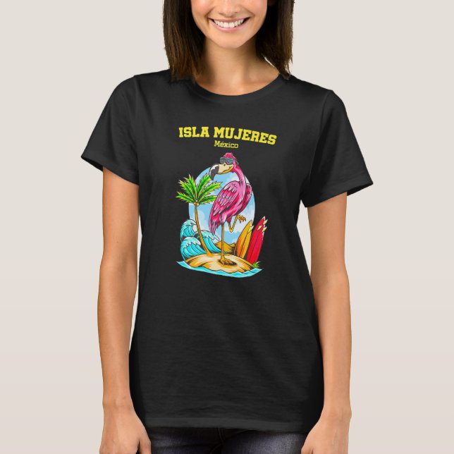 Isla Mujeres Mexico Flamingo Wave Surfboard T Shirt (Framsida)