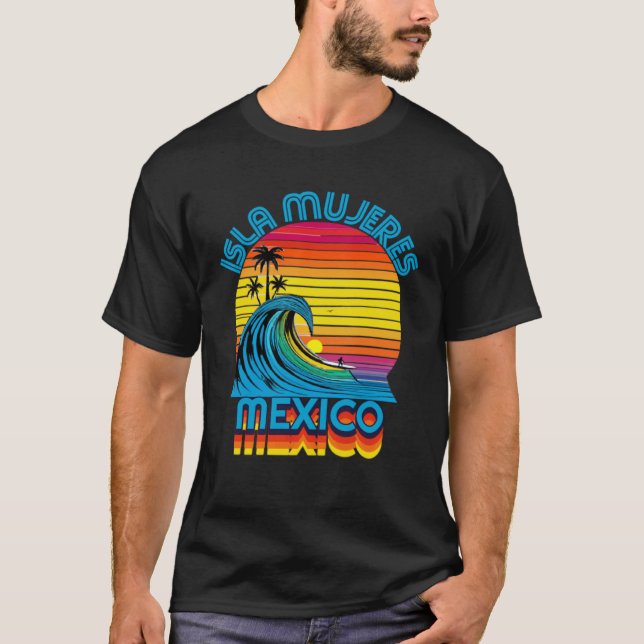 Isla Mujeres Mexico Retro Throwback Surf & Beach S T Shirt (Framsida)